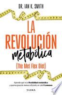 La revolución metabólica