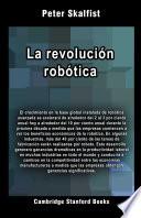 La revolución robótica
