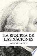 La Riqueza de Las Naciones