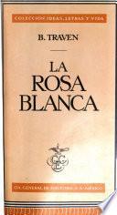La Rosa Blanca