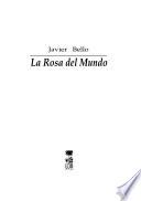 La rosa del mundo