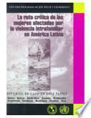 La ruta critica de las mujeres afectadas por la violencia intrafamiliar en America Latina
