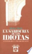La sabiduría de los idiotas