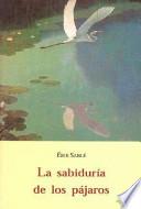 La Sabiduría de Los Pájaros