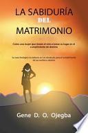 La Sabiduria Del Matrimonio