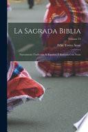La Sagrada Biblia: Nuevamente traducida al español, é ilustrada con notas; Volume 13