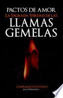 La Sagrada Verdad de las LLamas Gemelas