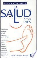 La salud a tus pies