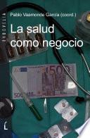 La salud como negocio
