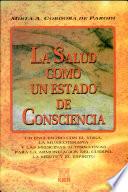 La Salud como un Estado de Consciencia