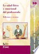 La salud física y emocional del profesorado