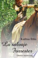 La salvaje Forrester (Damas inadecuadas 5)