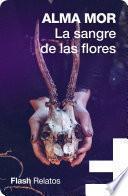 La sangre de las flores