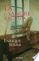 La sangre erguida