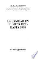 La sanidad en Puerto Rico hasta 1898