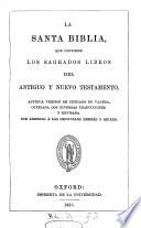 La santa Biblia, antigua version de C. de Valera, revisada