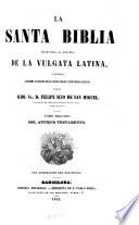 La Santa Biblia: Antiguo Testamento