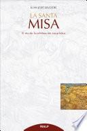 La Santa Misa