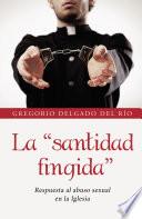 La \santidad fingida\