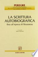 La scrittura autobiografica fino all'epoca di Rousseau