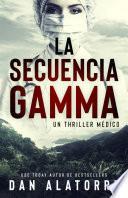 La secuencia Gamma