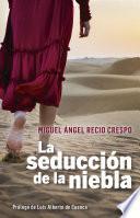 La seducción de la niebla