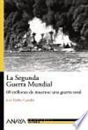 La Segunda Guerra Mundial
