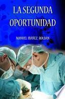La Segunda Oportunidad