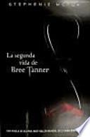 La segunda vida de Bree Tanner
