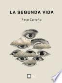 La segunda vida