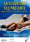 La Seguridad del Paciente. Un reto para la asistencia sanitaria