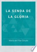 La Senda de la gloria
