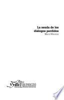 La senda de los diálogos perdidos