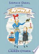 La señora Badobedah / Madame Badobedah