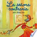 La Senora Contraria