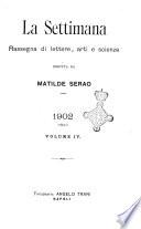 La settimana rassegna di lettere, arti e scienze