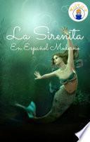 La Sirenita En Español Moderno