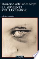 La sirvienta y el luchador