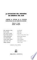 La Situación del indígena en América del Sur