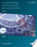 La Sociedad de la Información en España 2012