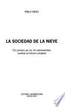 La sociedad de la nieve