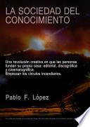 La sociedad del Conociento