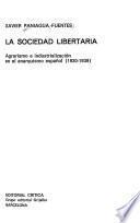 La sociedad libertaria