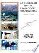 La Sociedad Rural Tradicional. Cantabria
