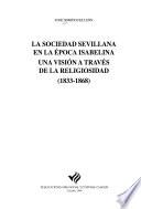 La sociedad sevillana en la época isabelina
