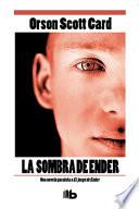 La sombra de ender / Ender's Shadow