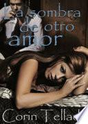 La sombra de otro amor
