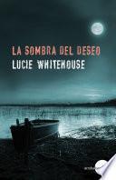 La sombra del deseo