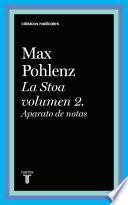 La Stoa volumen 2. Aparato de notas