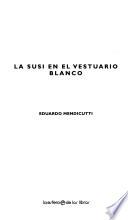 La Susi en el vestuario blanco